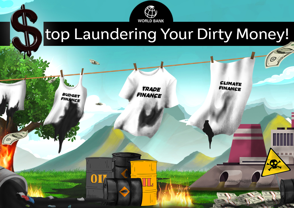 World Bank Action Day 2023: Stop Laundering Your Dirty Money!
