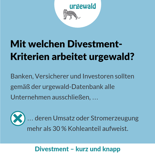 Mit welchen Divestment-Kriterien arbeitet urgewald?