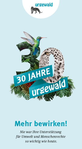 30 Jahre urgewald Faltblatt