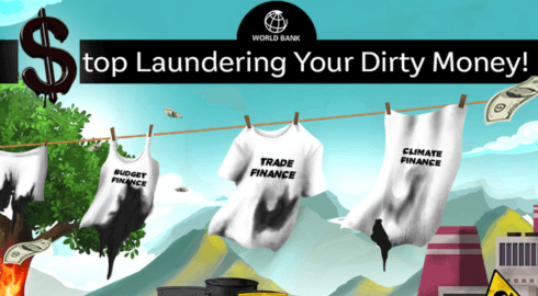 World Bank: Stop laundering your dirty money!